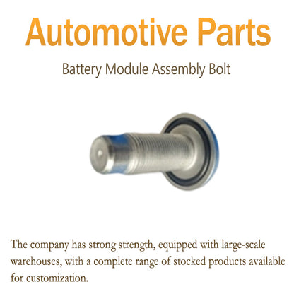 XINMAO Battery Module Assembly Bolt（Ask customer service for specific prices）